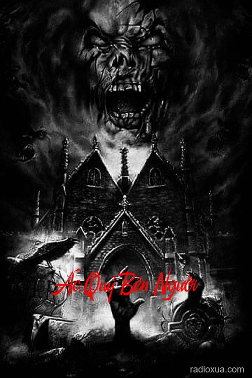 Ác Quỷ Bên Người – U Ám