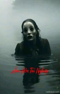 Âm Hồn Trả Nghiệp – Máu tanh còn vương