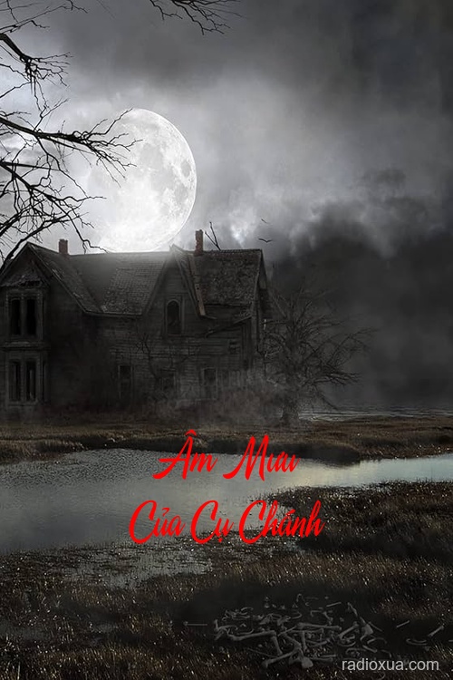 Âm Mưu Của Cụ Chánh – Gầm Giường Có Ma