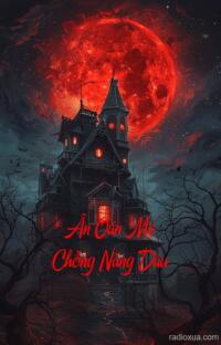 Ân Oán Mẹ Chồng Nàng Dâu – Địa Ngục Trần Gian