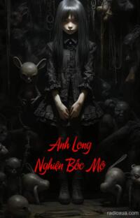 Anh Long Nghiện Bốc Mộ – Đất Câm Mộ Hút