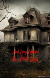 Anh Long Nghiện Và Ả Phù Dung – Hận Thù Ngút Ngàn