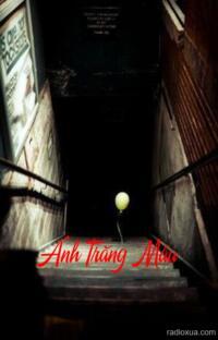 Ánh Trăng Máu – Đêm Rằm Kinh Hoàng