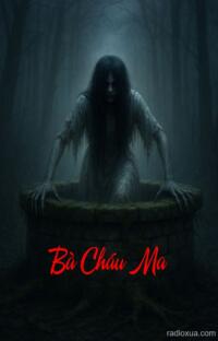 Bà Cháu Ma – Lời Nguyền Từ Quá Khứ