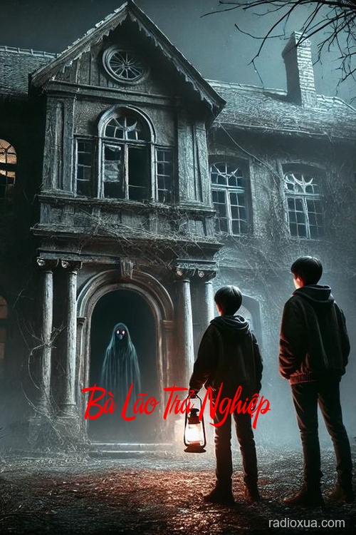 Bà Lão Trả Nghiệp – Lời nguyền từ quá khứ