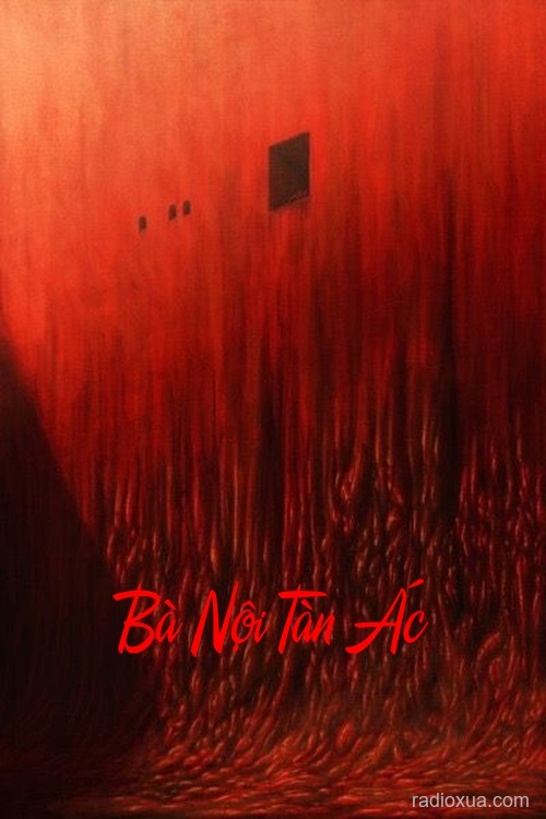 Bà Nội Tàn Ác – Lời nguyền từ quá khứ