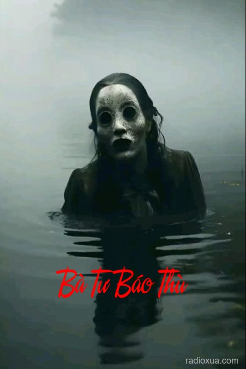 Bà Tư Báo Thù – Máu tanh mùi trả thù