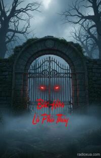 Bác Hòa Là Phù Thủy – Lời Nguyền Từ Khu Vườn