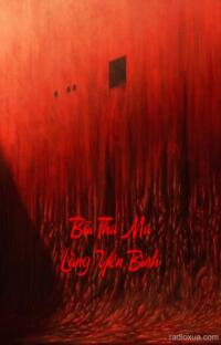 Bãi Tha Ma Làng Yên Bình – Nơi Chết Không Yên