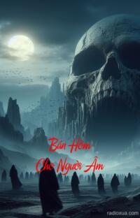 Bán Hòm Cho Người Âm – Hồn Ma Tìm Mua