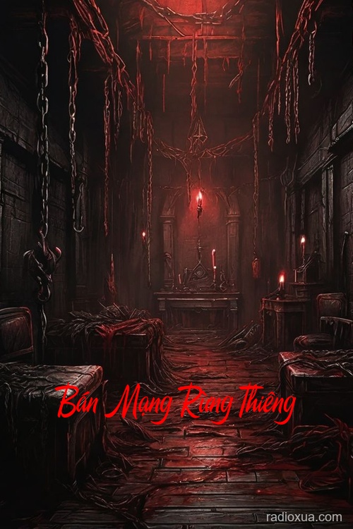 Bán Mạng Rừng Thiêng – Hồn Ma Gọi Tên