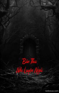 Bán Thai Nhi Luyện Ngải – Hồn Ma Thai Lạnh