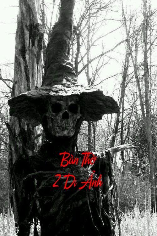 Bàn Thờ 2 Di Ảnh – Giấc Mơ Tử Thần