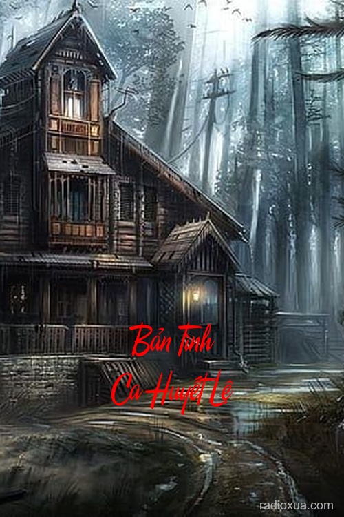 Bản Tình Ca Huyết Lệ – Hơi Thở Từ Quá Khứ