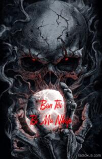 Bạn Tôi Bị Ma Nhập – Chạy Ngay Đi