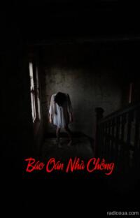 Báo Oán Nhà Chồng – Máu tanh mùi gia tộc