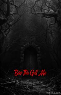 Báo Thù Giết Mẹ – Máu tanh nhuộm đêm