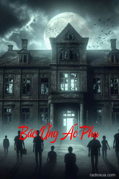 Báo Ứng Ác Phụ – Huyết Thệ Trả Thù