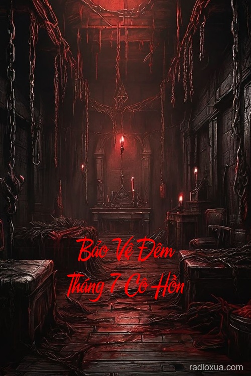 Bảo Vệ Đêm Tháng 7 Cô Hồn – Quạ Đen