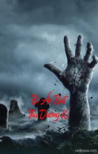 Bí Ẩn Biệt Thự Dương Kí – Nơi bóng tối nuốt chửng linh hồn