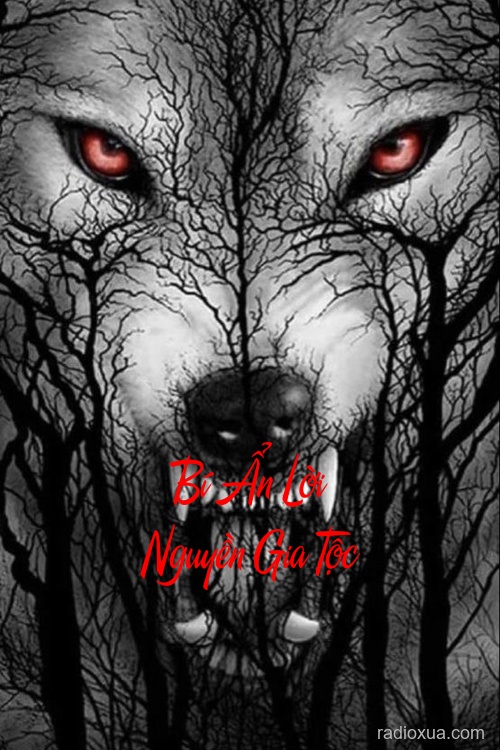 Bí Ẩn Lời Nguyền Gia Tộc – Huyết Thệ Nguyền Rủa