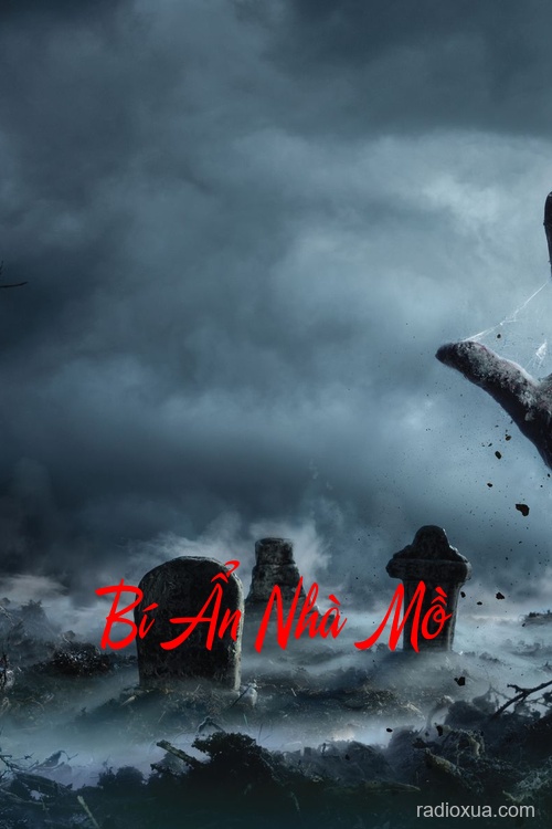 Bí Ẩn Nhà Mồ – Hơi Thở Từ Địa Ngục