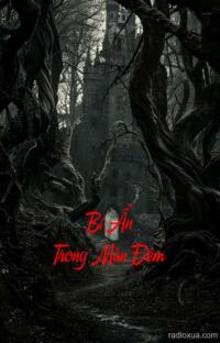 Bí Ẩn Trong Màn Đêm – Khi Bóng Tối Gọi Tên