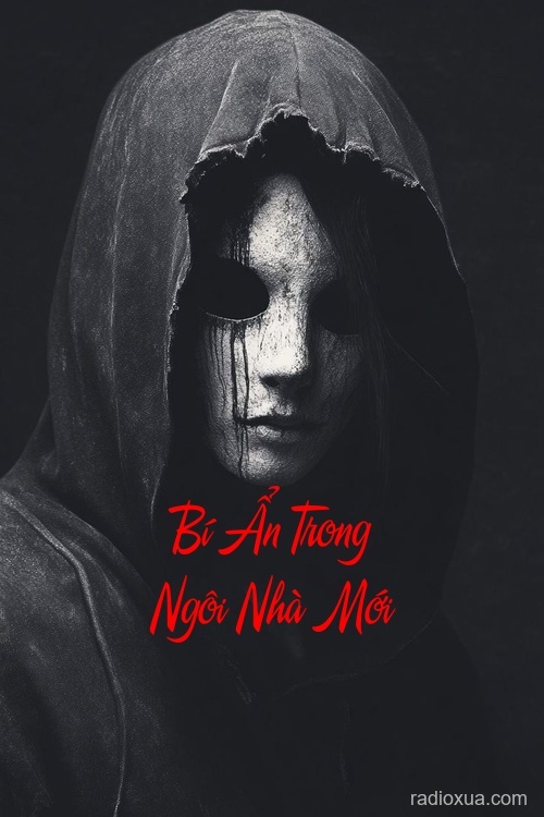 Bí Ẩn Trong Ngôi Nhà Mới – Uống Máu Tươi