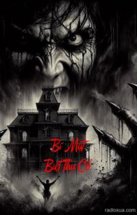 Bí Mật Biệt Thự Cổ – Thảm Khốc