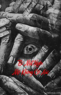 Bí Mật Ngôi Mộ Không Có Xác – Vô Diện Sát Nhân