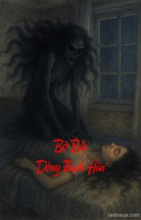 Bờ Bắc Dòng Thạch Hãn – Bóng Ma Quỷ Quanh
