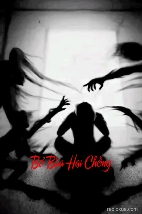 Bỏ Bùa Hại Chồng – Hận Thù Nuốt Chửng