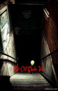 Bộ Cốt Quấn Vải – Hồn Ma Khát Máu