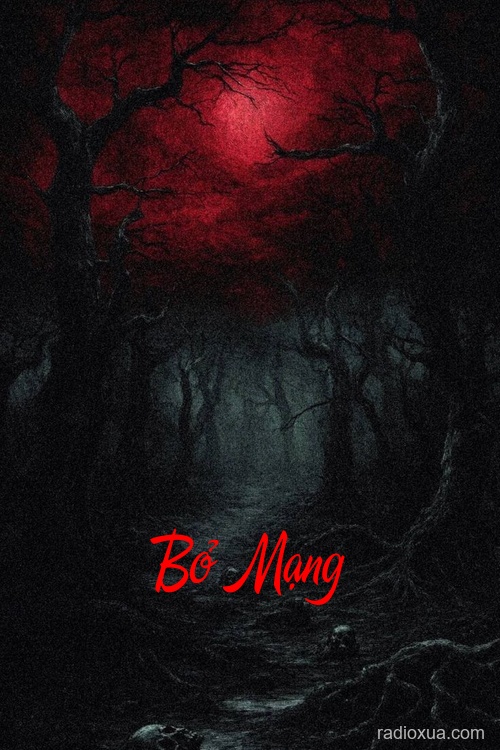 Bỏ Mạng – Hồi sinh từ tro tàn