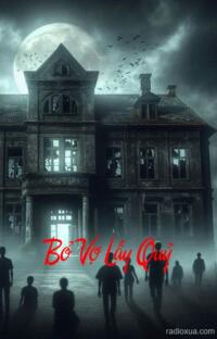 Bỏ Vợ Lấy Quỷ – Hận Thù Từ Địa Ngục