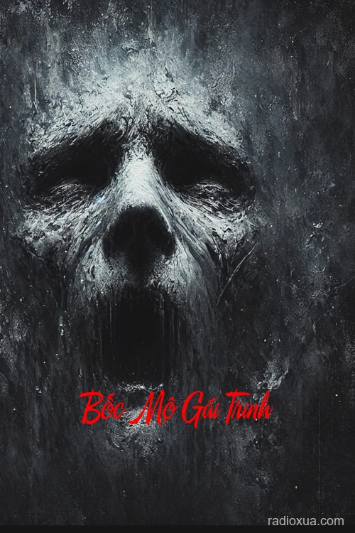 Bốc Mộ Gái Trinh – Hồn Ma Khát Máu