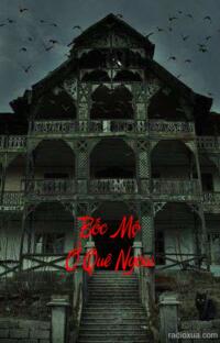 Bốc Mộ Ở Quê Ngoại – Hơi Thở Từ Đất Cằn