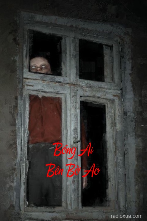Bóng Ai Bên Bờ Ao – Hồi ức chết chóc
