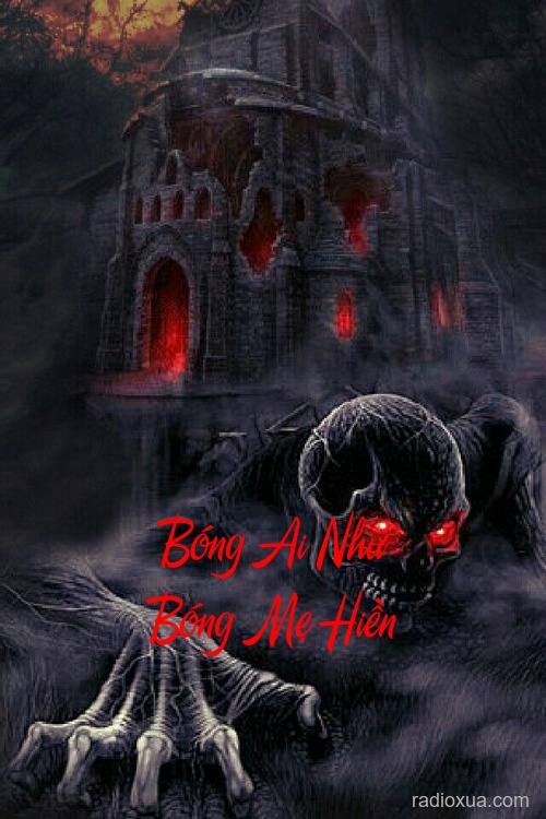 Bóng Ai Như Bóng Mẹ Hiền – Mẹ Hiền Vẫn Còn Ở Đây