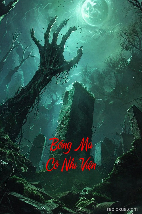 Bóng Ma Cô Nhi Viện – Tiếng Thét Trong Bóng Đêm