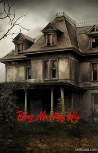 Bóng Ma Nàng Hầu – Máu tanh còn vương