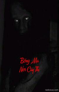 Bóng Ma Nơi Cây Thị – Hồi ức từ cõi tối