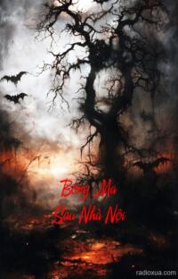 Bóng Ma Sau Nhà Nội – Quá khứ chưa buông tha
