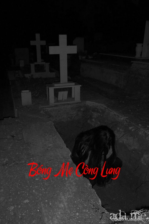 Bóng Mẹ Còng Lưng – Hồi ức ám ảnh khôn nguôi