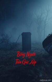 Bóng Người Trên Gác Xếp – Bóng tối nuốt linh hồn