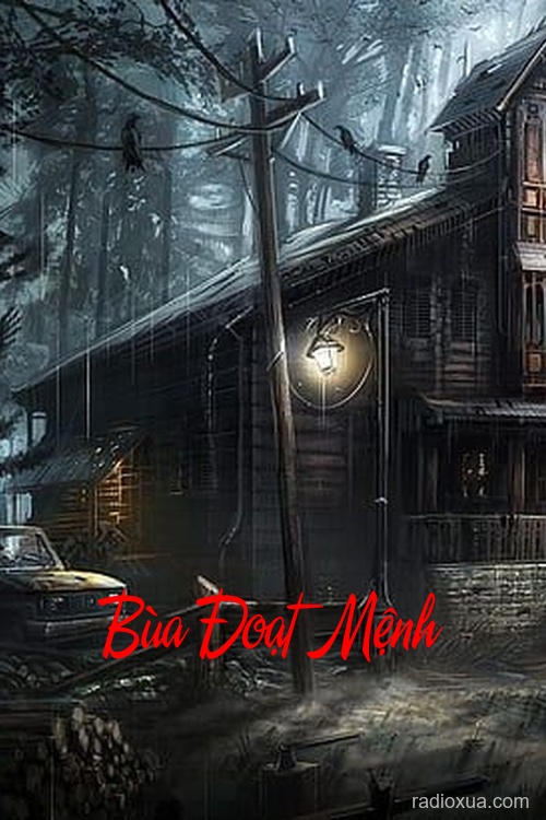 Bùa Đoạt Mệnh – Huyết Nguyền Khắc Tên