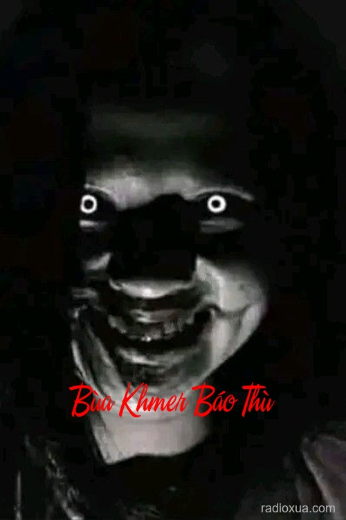 Bùa Khmer Báo Thù – Máu trả bằng máu