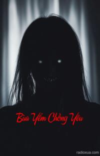 Bùa Yểm Chồng Yêu – Hận Thù Ngấm Máu