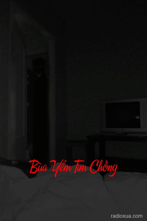 Bùa Yểm Tìm Chồng – Huyết Nguyệt Gọi Tên