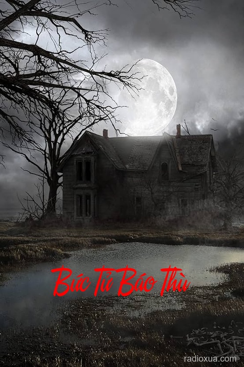 Bức Tử Báo Thù – Máu tanh còn vương